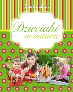 Dzieciaki w naturze - Beata Lipov