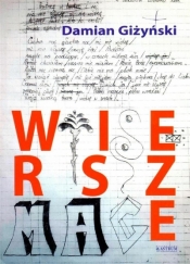 Wiersze. Tomik poetycki - Damian Giżyński