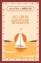 Zło czai się wszędzie - Agatha Christie