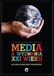 Media a wyzwania XXI wieku