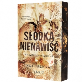 Słodka nienawiść - Inga Juszczak