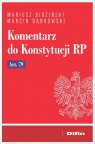 Komentarz do Konstytucji RP art. 79 Bidziński Mariusz, Dąbrowski Marcin