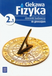 Ciekawa fizyka 2.1 Dziennik badawczy