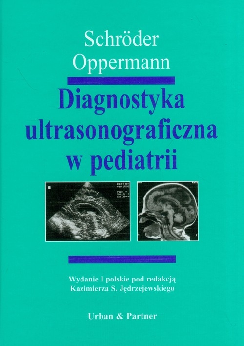 Diagnostyka ultrasonograficzna w pediatrii