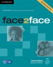 face2face Intermediate Teacher's Book + DVD - Redston Chris, Clementson Theresa, Cunningham Gillie