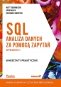 SQL Analiza danych za pomocą zapytań Warsztaty praktyczne - Matt Goldwasser, Upom Malik, Benjamin Johnston