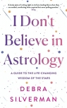 I Don't Believe in Astrology wer. angielska Debra Silverman