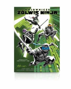 Wojownicze Żółwie Ninja. Tom 1 - Jason Aaron, Joëlle Jones