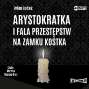Arystokratka T.4 Arystokratka i fala.. audiobook