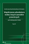 Współczesna adwokatura wobec innych zawodów prawniczych