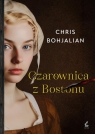 Czarownica z Bostonu Bohjalian Chris