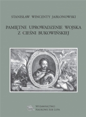 Pamiętne uprowadzenie wojska z cieśni bukowińskiej - Jabłonowski Stanisław Wincenty 