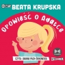 Opowieść o Agatce
	 (Audiobook) Krupska Beata