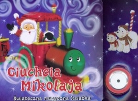 Ciuchcia Mikołaja - Anna Purska