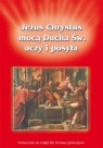 Katechizm GIM 3 Jezus Chrystus mocą.. podr GAUDIUM red. ks. dr Ryszard Lis