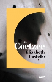 Elisabeth Costello - John Maxwell Coetzee