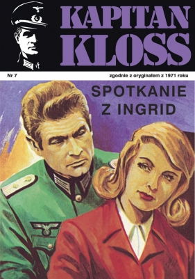 Kapitan Kloss Nr 7. Spotkanie z Ingrid - Andrzej Zbych, Mieczysław Wiśniewski