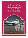  Mashallah Katar na zdrowie / Gajus