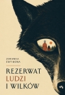 Rezerwat ludzi i wilków Zdrawka Ewtimowa .
