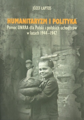 Humanitaryzm i polityka - Łaptos Józef
