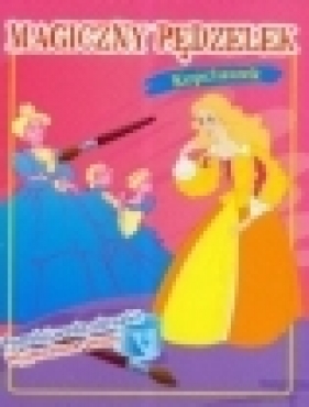 Magiczny pędzelek Kopciuszek - <br />