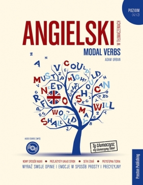 Angielski w tłumaczeniach. Modal verbs - Adam Urban