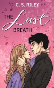 The Last Breath - Riley C.S.