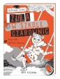 Zula w szkole czarownic - Agnieszka Antoniewicz, Natasza Socha