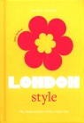Little Book of London Style Fashion Story of the Iconic City Homer Karen