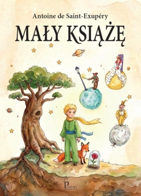 Mały Książę - Antoine de Saint-Exupéry