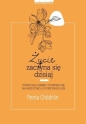 Życie zaczyna się dzisiaj - Pema Chödrön
