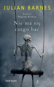 Nie ma się czego bać - Julian Barnes