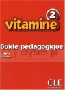 Vitamine 2 przewodnik metodyczny C. Martin, D. Pastor