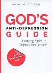 God's anti-depression guide - Arkadiusz Łodziewski