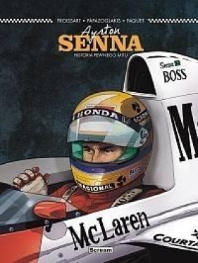 Ayrton SENNA - Historia pewnego mitu - Opracowanie zbiorowe