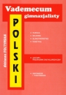 Vademecum gimnazjalisty Polski  Adrianna Foltyńska