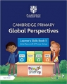Cambridge Primary Global Perspectives Learner's Skills Book 5 with Digital