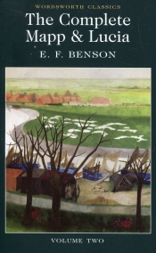 The Complete Mapp & Lucia - Edward Frederic Benson