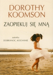 Zaopiekuj się mną