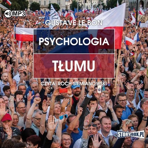 Psychologia tłumu
	 (Audiobook)