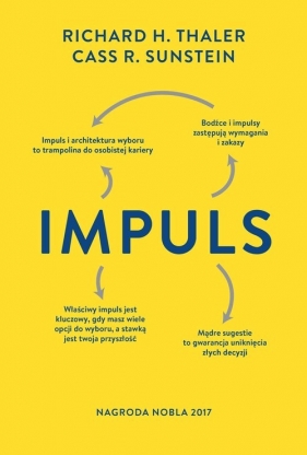 Impuls. Wydanie finalne - Cass R. Sunstein, Richard H. Thaler