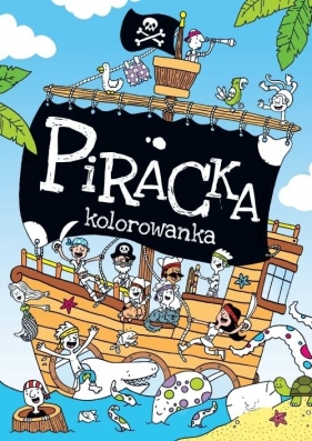 Piracka kolorowanka - Opracowanie zbiorowe