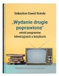 "Wydanie drugie poprawione" wśród programów telewizyjnych o książkach - Sebastian Dawid Kotuła