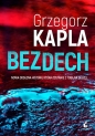 Podkomisarz Olga Suszczyńska. Tom 1. Bezdech - Grzegorz Kapla