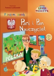 Pani i Pan nauczyciel TW - Lech Tkaczyk