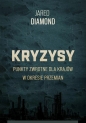 Kryzysy. Punkty zwrotne dla krajów w okresie przemian - Jared Diamond