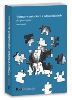 Wiersze w pytaniach i odpowiedziach dla gimnazjum - Nosowska Dorota