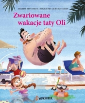 Zwariowane wakacje taty Oli (Uszkodzona okładka) - Thomas Brunstrøm