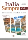 Italia sempre A2-B1 podręcznik kultury i cywilizacji włoskiej dla Sgaglione Andreina, Trifone Maurizio