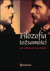 Filozofia tożsamości - Jerzy Kojkoł